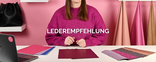 Lederempfehlung & Lederverarbeitung: Welches Leder eignet sich am besten für deine Tasche?